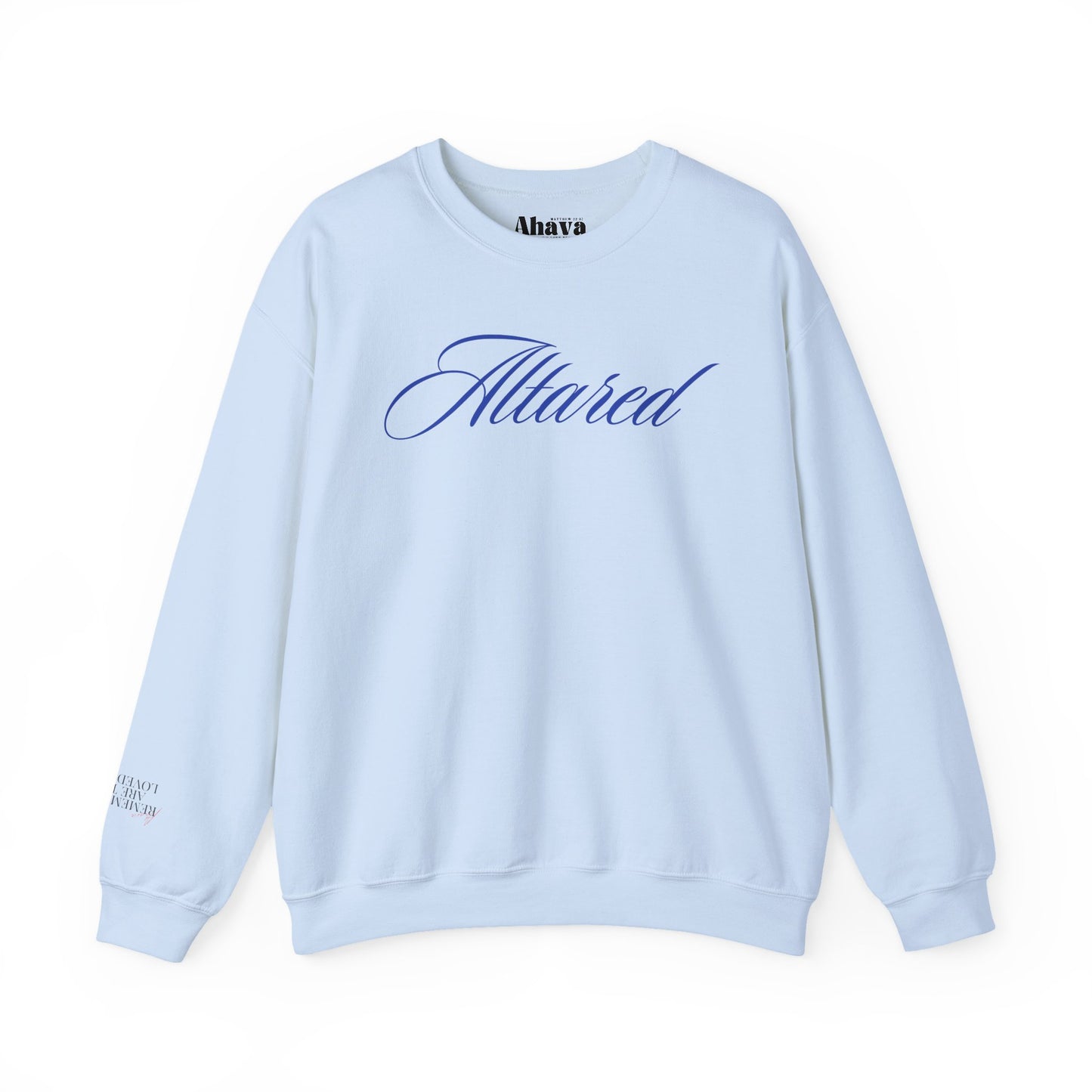 Catch Me at the Altar Sweatshirt