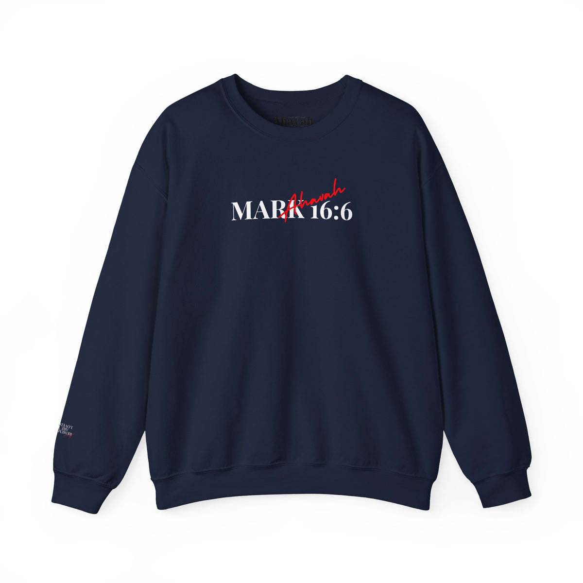 He is Risen | Mark 16:6 Sweatshirt