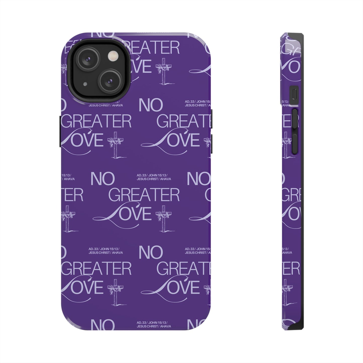 "No Greater Love" Purple Phone Case