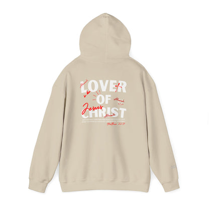 Lover of Christ | Matthew 22:37 Hoodie