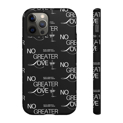 No Greater Love Phone Case Black | John 15:13 Bible Verse Case | Sleek Christian Gift for Men | Tough Minimalist Scripture Cover