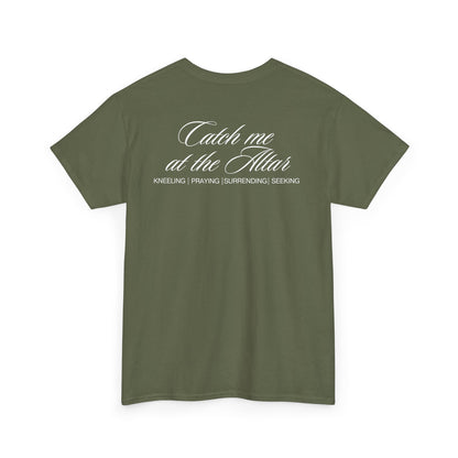 Catch Me at the Altar Shirt