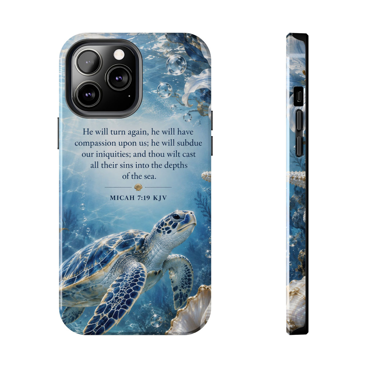 Sea Turtle | Micah 7:19 KJV Tough Phone Case