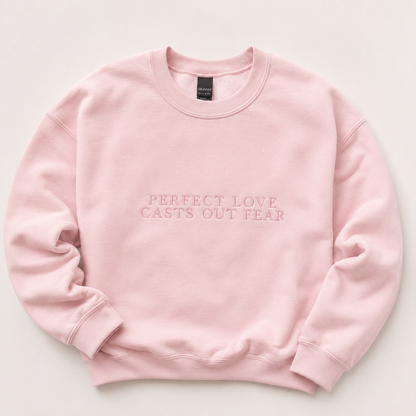 Perfect Love Casts Out Fear (1 John 4:18) | Embroidery