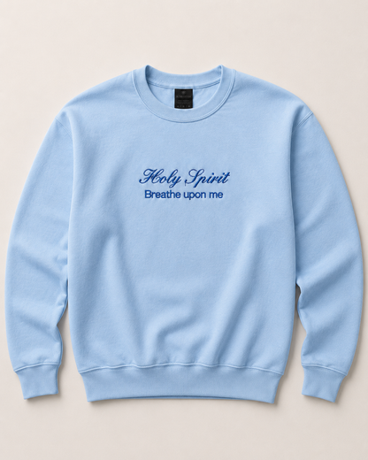 Holy Spirit Breathe Upon Me | Embroidery