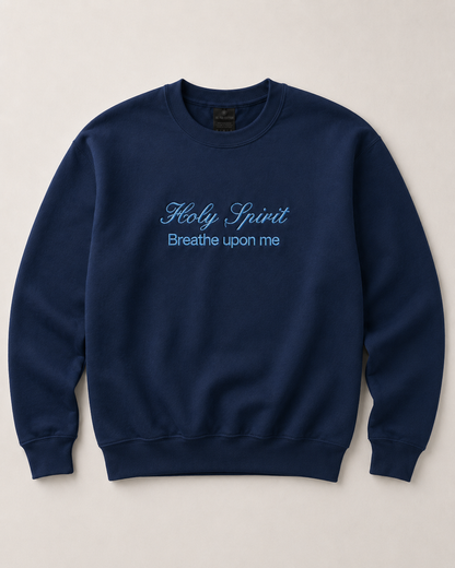 Holy Spirit Breathe Upon Me | Embroidery