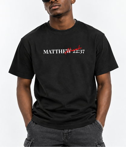 Lover of Christ | Matthew 22:37 T-Shirt
